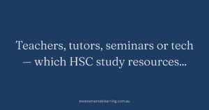 Teachers, tutors, seminars or tech — which HSC study resources…