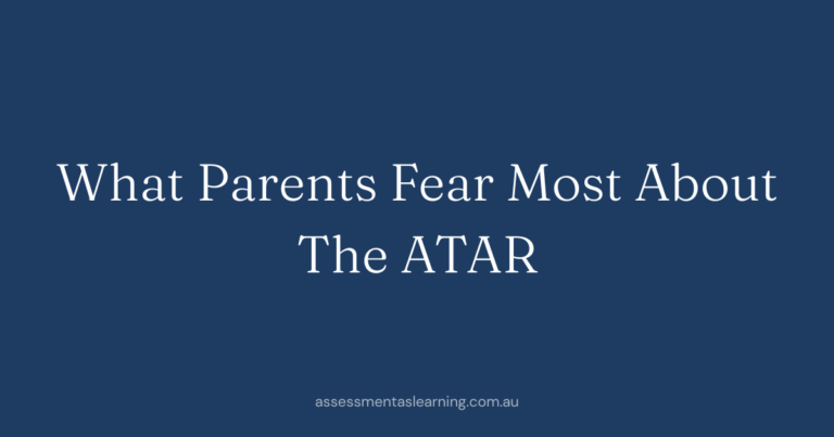 The ATAR Demystified: What Parents Fear Most About University Entry…
